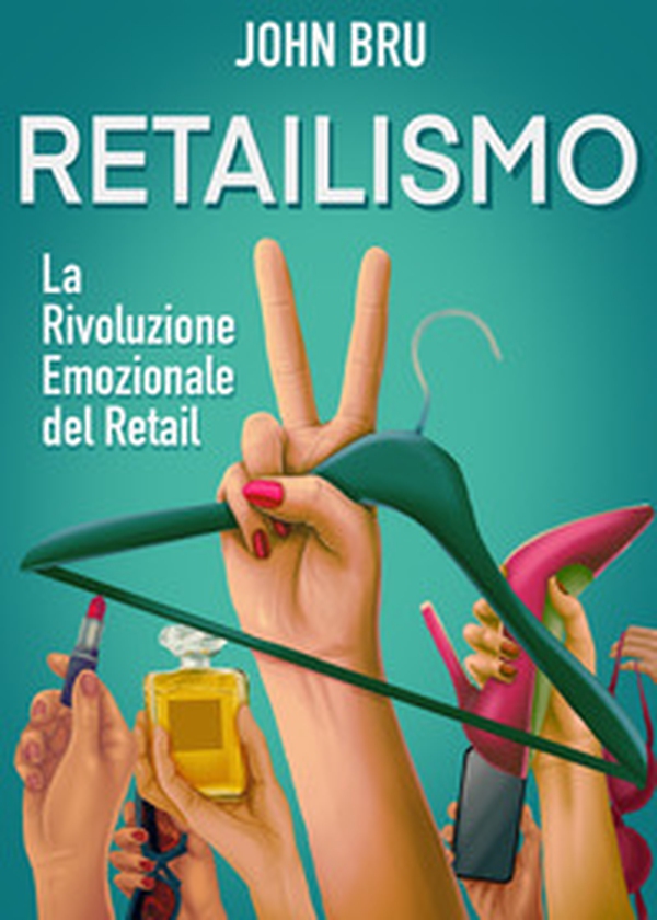 Retailismo - Librerie.coop Retailismo - Librerie.coop