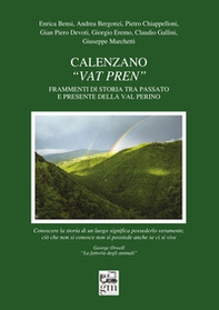 Calenzano. «Vat pren». Frammenti di storia tra passato e presente della val Perino - Librerie.coop Calenzano. «Vat pren». Frammenti di storia tra passato e presente della val Perino - Librerie.coop