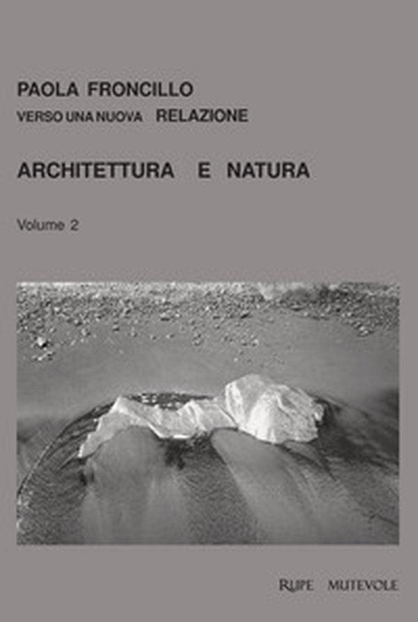 Architettura e natura - Vol. 2 - Librerie.coop Architettura e natura - Vol. 2 - Librerie.coop