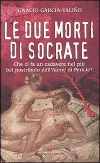 Le due morti di Socrate - Librerie.coop