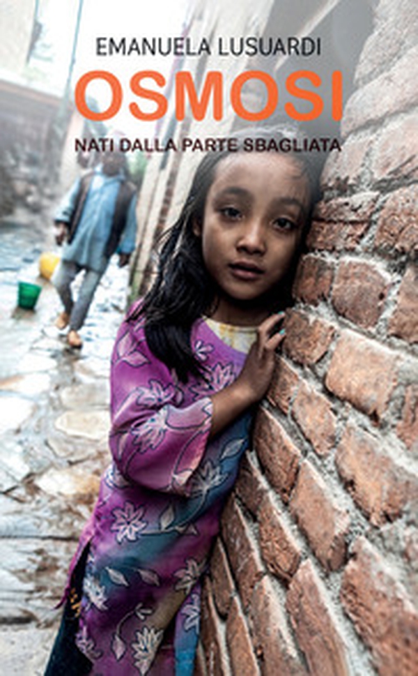«Nati dalla parte sbagliata». Osmosi - Librerie.coop «Nati dalla parte sbagliata». Osmosi - Librerie.coop