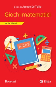 Giochi matematici: 9 - 99 anni - Librerie.coop