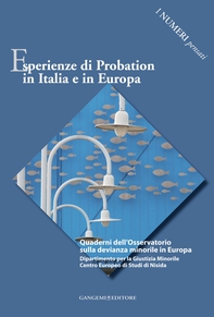 Esperienze di Probation in Italia e in Europa - Librerie.coop Esperienze di Probation in Italia e in Europa - Librerie.coop