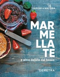 Marmellate e altre delizie dal bosco - Librerie.coop Marmellate e altre delizie dal bosco - Librerie.coop