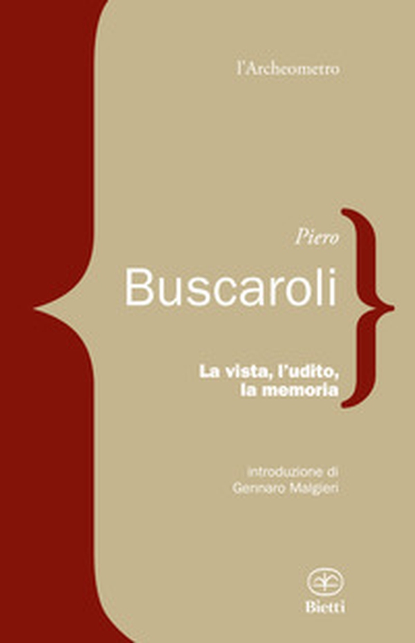 La vista, l'udito, la memoria - Librerie.coop La vista, l'udito, la memoria - Librerie.coop