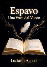 Espavo. Una voce dal vuoto - Librerie.coop