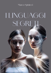 I linguaggi segreti - Librerie.coop