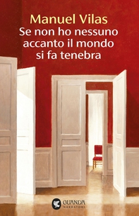 Se non ho nessuno accanto il mondo si fa tenebra - Librerie.coop