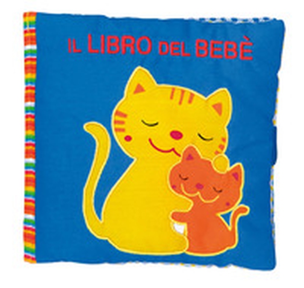 Il libro del bebè. Gatto - Librerie.coop Il libro del bebè. Gatto - Librerie.coop
