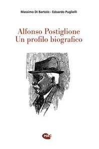 Alfonso Postiglione. Un profilo biografico - Librerie.coop