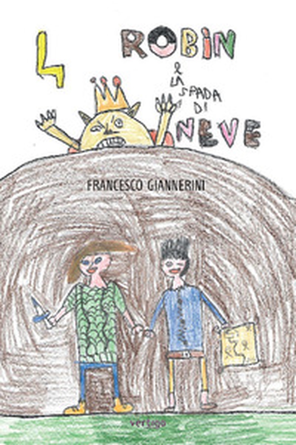 Robin e la spada di neve - Librerie.coop Robin e la spada di neve - Librerie.coop