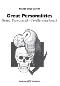 Cavallermaggiore. Great personalities-Grandi personaggi - Vol. 3 - Librerie.coop