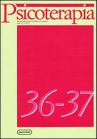 Psicoterapia (2013) vol. 36-37 - Librerie.coop