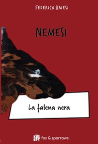 Nemesi. La falena nera - Librerie.coop