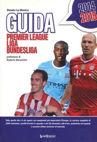 Guida 2014 alla Premier League, Liga e Bundesliga - Librerie.coop