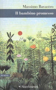 Il bambino promesso - Librerie.coop