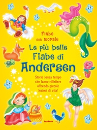 Le più belle fiabe di Andersen - Librerie.coop