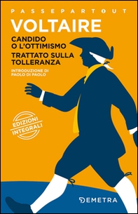 Candido o l'ottimismo-Trattato sulla tolleranza - Librerie.coop