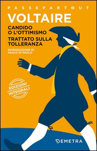Candido o l'ottimismo-Trattato sulla tolleranza - Librerie.coop Candido o l'ottimismo-Trattato sulla tolleranza - Librerie.coop