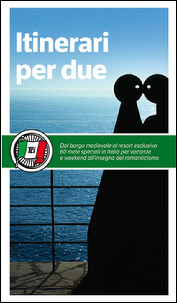 Itinerari per due - Librerie.coop Itinerari per due - Librerie.coop
