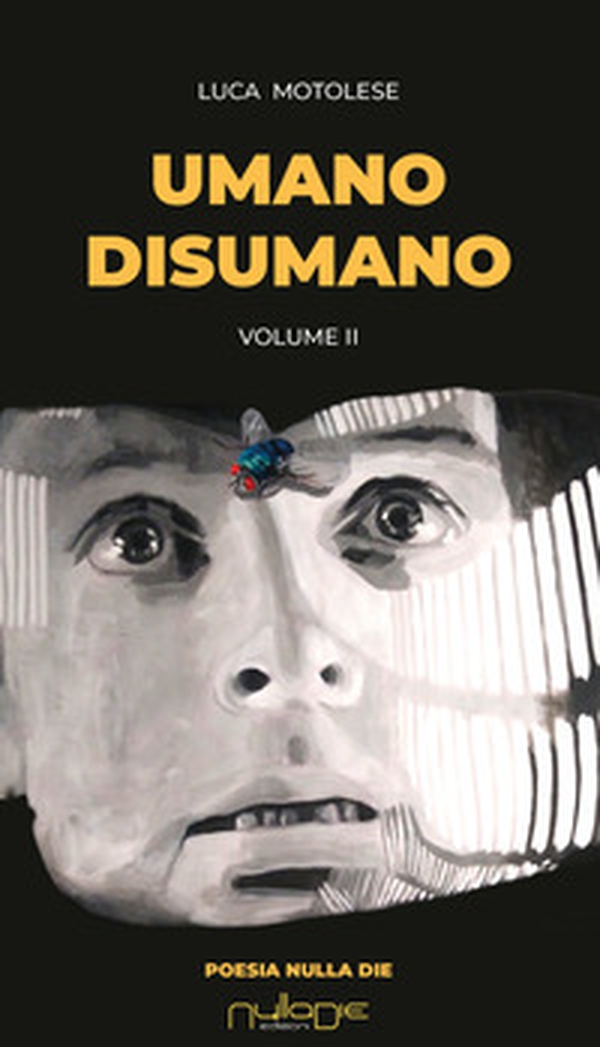 Umano disumano - Vol. 2 - Librerie.coop Umano disumano - Vol. 2 - Librerie.coop