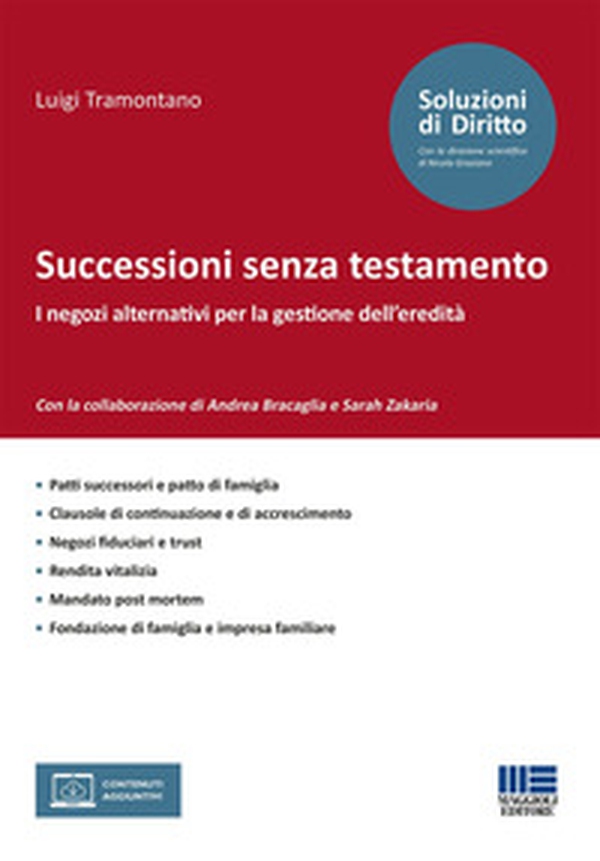 Successioni senza testamento. I negozi alternativi per la gestione dell'eredità - Librerie.coop Successioni senza testamento. I negozi alternativi per la gestione dell'eredità - Librerie.coop
