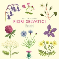 Piccola guida ai fiori selvatici - Librerie.coop