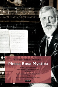 Messa Rosa Mystica - Vol. 1-2 - Librerie.coop Messa Rosa Mystica - Vol. 1-2 - Librerie.coop