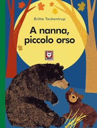 A nanna, piccolo orso - Librerie.coop