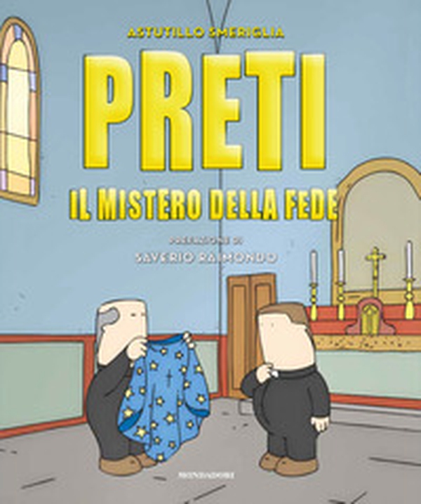 Preti. Il mistero della fede - Librerie.coop Preti. Il mistero della fede - Librerie.coop