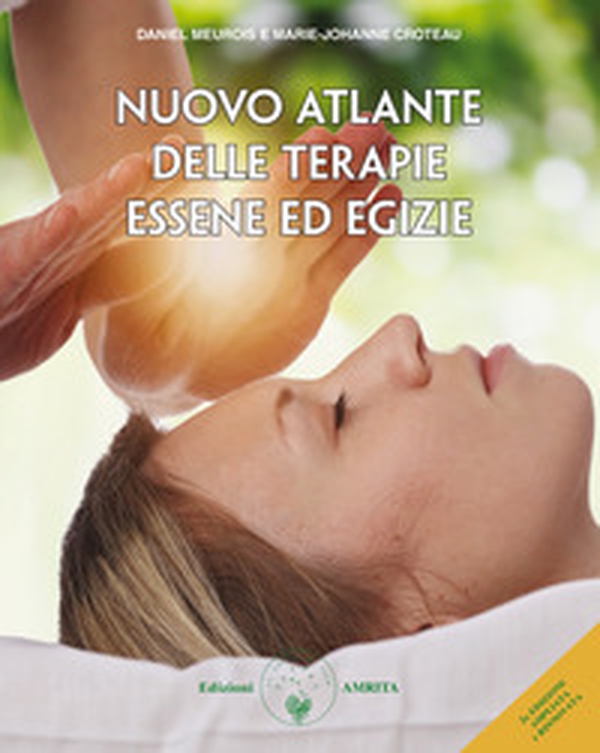 Nuovo atlante delle terapie essene ed egizie - Librerie.coop Nuovo atlante delle terapie essene ed egizie - Librerie.coop
