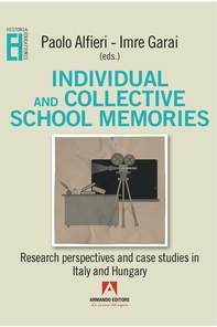 Individual and collective school memories - Librerie.coop Individual and collective school memories - Librerie.coop