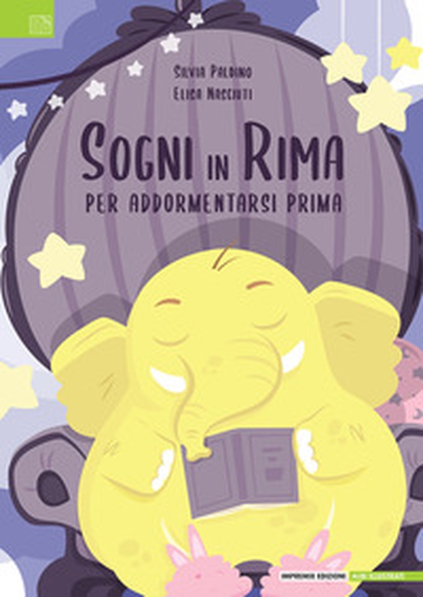 Sogni in rima. Per addormentarsi prima - Librerie.coop Sogni in rima. Per addormentarsi prima - Librerie.coop