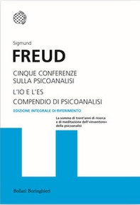 Cinque conferenze sulla psicoanalisi-L'Io e l'Es-Compendio di psicoanalisi - Librerie.coop Cinque conferenze sulla psicoanalisi-L'Io e l'Es-Compendio di psicoanalisi - Librerie.coop