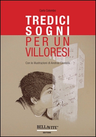 Tredici sogni per un Villoresi - Librerie.coop