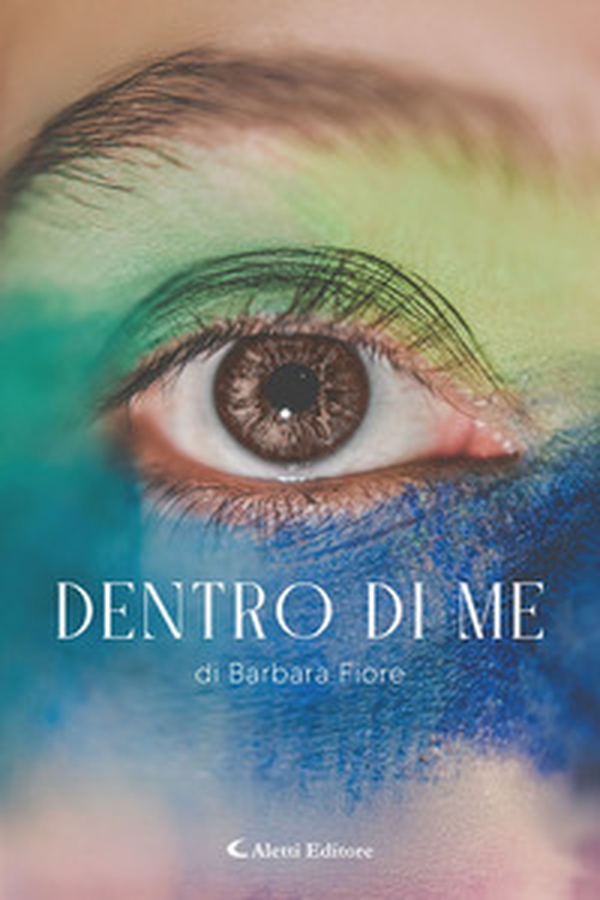Dentro di me - Librerie.coop Dentro di me - Librerie.coop