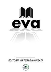 E.V.A. - Editoria Virtuale Avanzata. L'assistente virtuale per il libro del futuro - Librerie.coop