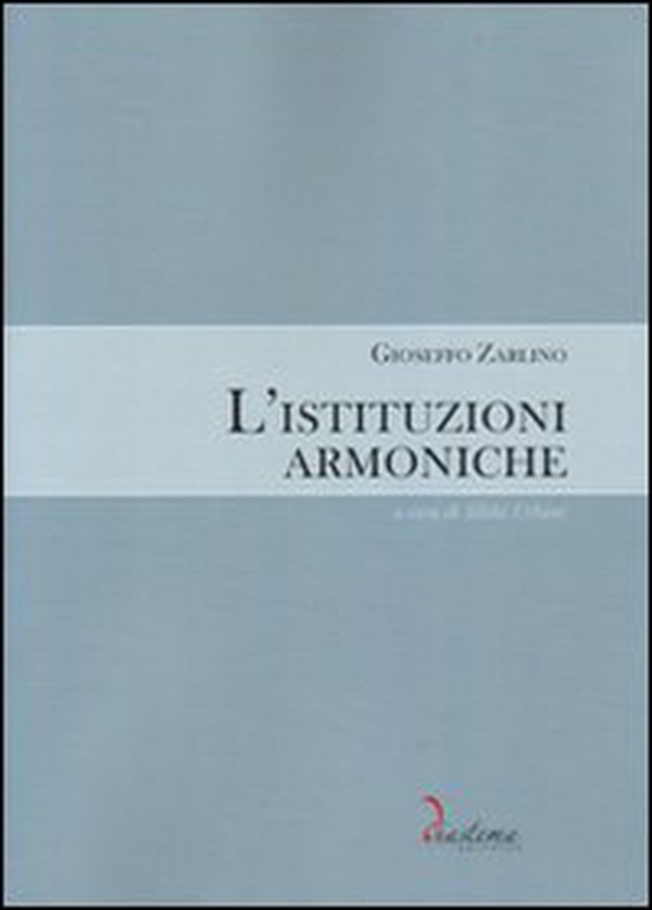 L'istituzioni armoniche - Librerie.coop