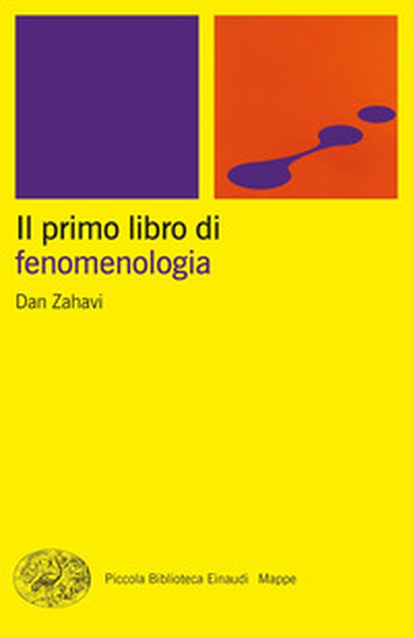 Il primo libro di fenomenologia - Librerie.coop Il primo libro di fenomenologia - Librerie.coop