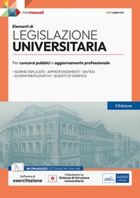 Elementi di legislazione universitaria. Per concorsi pubblici e aggiornamento professionale - Librerie.coop