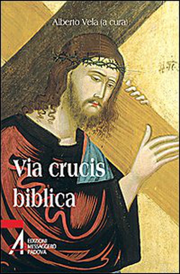 Via Crucis biblica - Librerie.coop Via Crucis biblica - Librerie.coop
