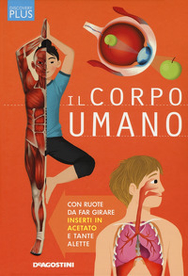 Il corpo umano. Discovery plus - Librerie.coop Il corpo umano. Discovery plus - Librerie.coop
