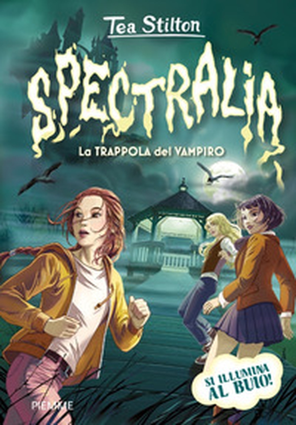 Spectralia. La trappola del vampiro - Librerie.coop Spectralia. La trappola del vampiro - Librerie.coop