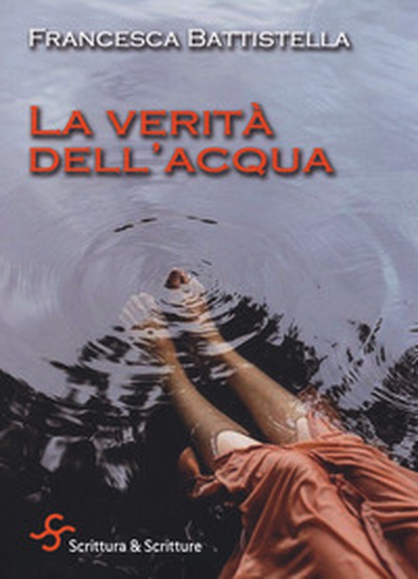 La verità dell'acqua - Librerie.coop La verità dell'acqua - Librerie.coop