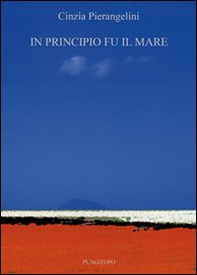 In principio fu il mare - Librerie.coop