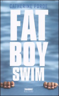 Fat boy swim - Librerie.coop
