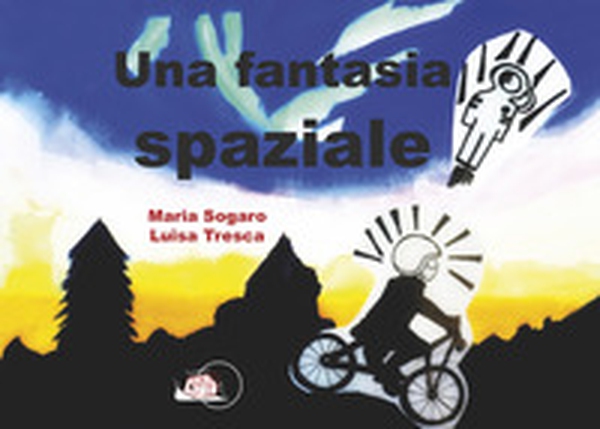 Una fantasia spaziale - Librerie.coop Una fantasia spaziale - Librerie.coop