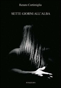 Sette giorni all'alba - Librerie.coop