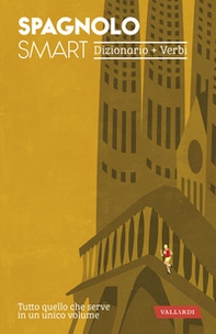 Spagnolo smart. Dizionario+Verbi - Librerie.coop