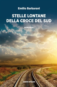 Stelle lontane della croce del sud - Librerie.coop